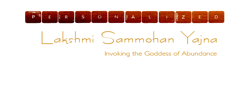 Lakshmi Sammohan Yajna